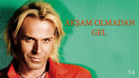 Akşam Olmadan Gel Remix Soner Arıca