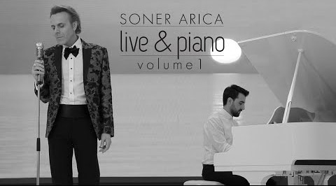 Konser Live And Piano Volume Soner Arıca